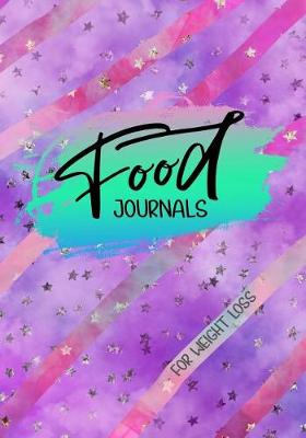 Book cover for Food Journals For Weight Loss