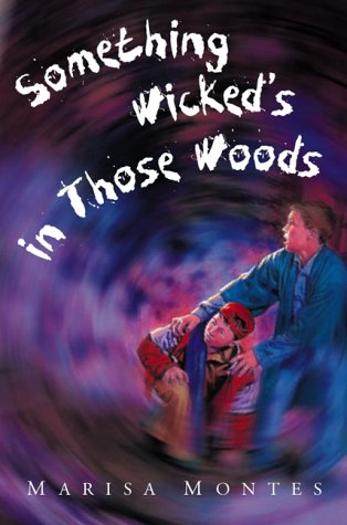 Book cover for Something Wicked's in Those Woods