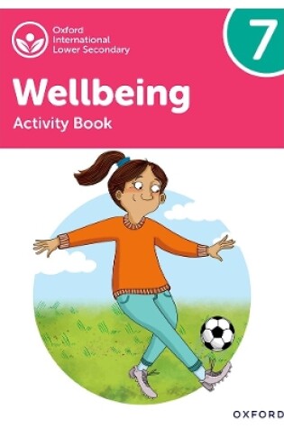 Cover of Oxford International Wellbeing: Activity Book 7