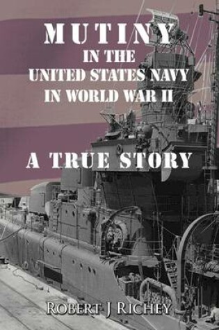 Cover of Mutiny in the United States Navy in World War II