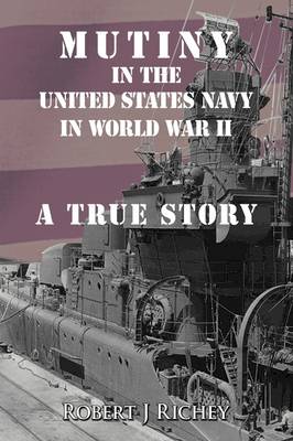 Book cover for Mutiny in the United States Navy in World War II