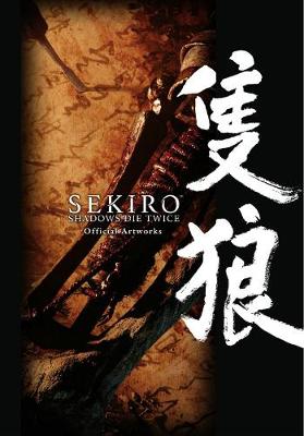 Book cover for Sekiro: Shadows Die Twice Official Artworks