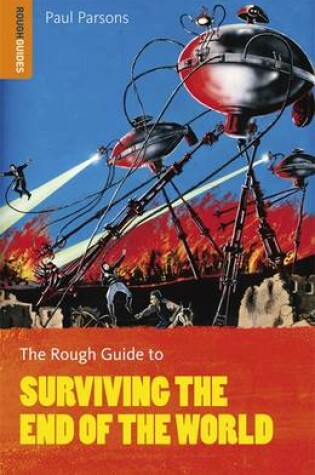 Cover of The Rough Guide to Surviving the End of the World