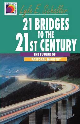 Book cover for 21 Bridges to the Twenty-First Century [Adobe Ebook]