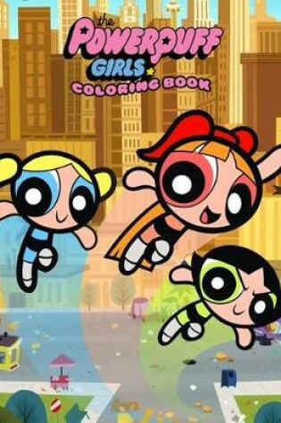 Cover of The Powerpuff Girls Coloring Book