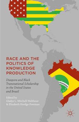 Book cover for Race and the Politics of Knowledge Production