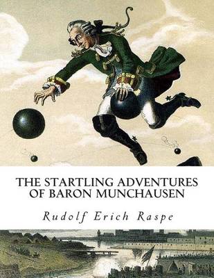 Book cover for The Startling Adventures of Baron Munchausen