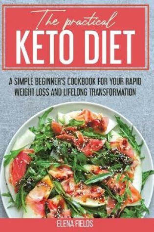 Cover of The Practical Keto Diet