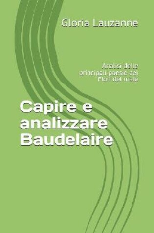 Cover of Capire e analizzare Baudelaire