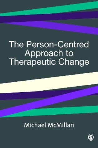 Cover of The Person-Centred Approach to Therapeutic Change