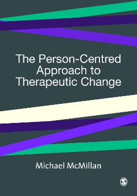 Book cover for The Person-Centred Approach to Therapeutic Change