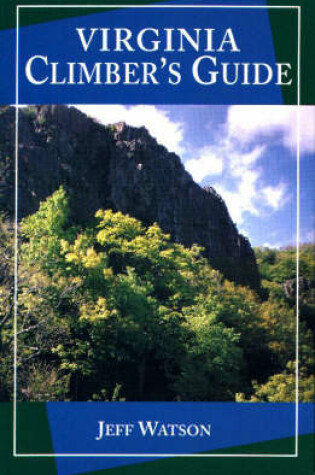Cover of Virginia Climber's Guide