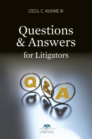 Cover of Questions and Answers for Litigators