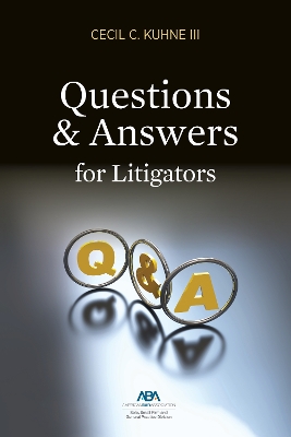Book cover for Questions and Answers for Litigators