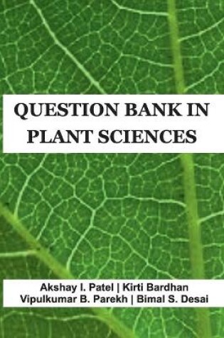 Cover of Question Bank In Plant Sciences