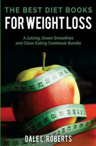 Cover of The Best Diet Books for Weight Loss