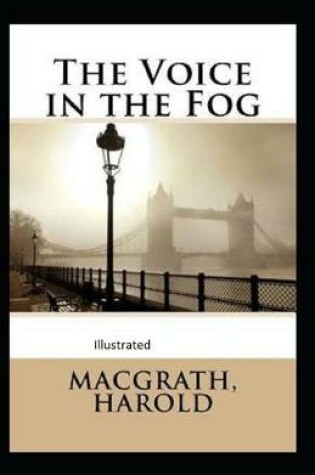 Cover of The Voice in the Fog Illustrated