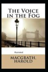 Book cover for The Voice in the Fog Illustrated