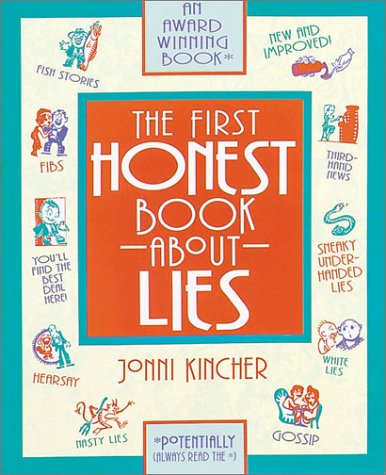 Book cover for The First Honest Book about Lies