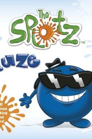 Cover of The Splotz - Bluze