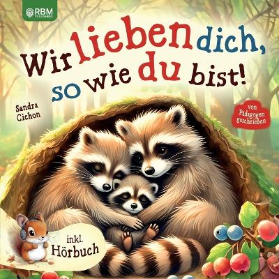 Book cover for Wir lieben dich, so wie du bist