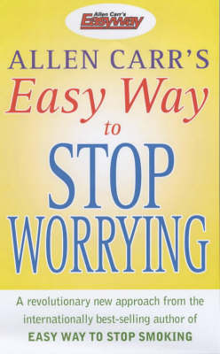 Book cover for The Easy Way to Stop Worrying