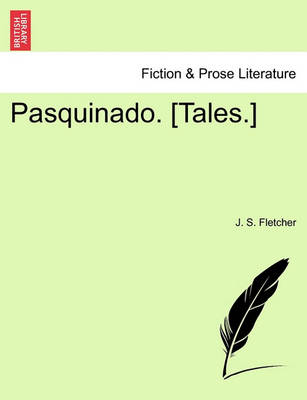 Book cover for Pasquinado. [Tales.]