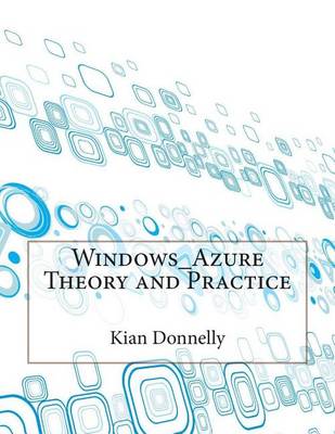 Book cover for Windows_azure Theory and Practice