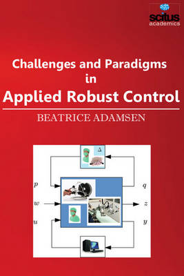 Cover of Challenges and Paradigms in Applied Robust Control