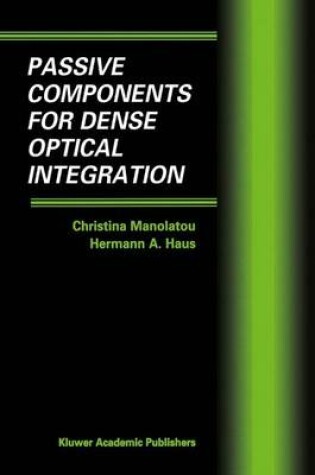 Cover of Passive Components for Dense Optical Integration