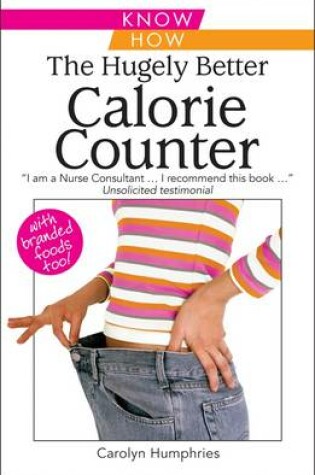 Cover of The Hugely Better Calorie Counter