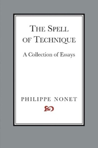 Cover of The Spell of Technique