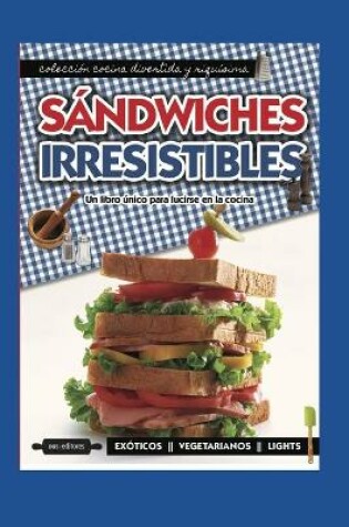 Cover of Sandwiches Irresistibles