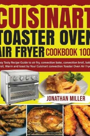 Cover of Cuisinart Toaster Oven Air Fryer Cookbook 1000