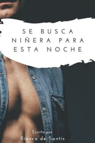 Cover of Se Busca Niñera Para Esta Noche