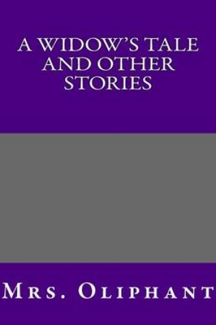 Cover of A Widow's Tale and Other Stories