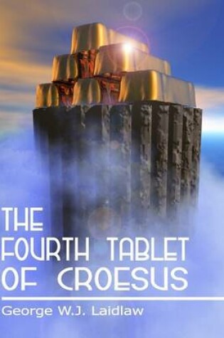 Cover of The Fourth Tablet of Croesus