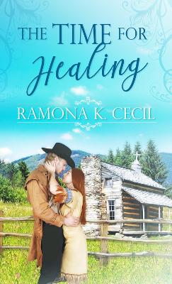 Book cover for The Time for Healing