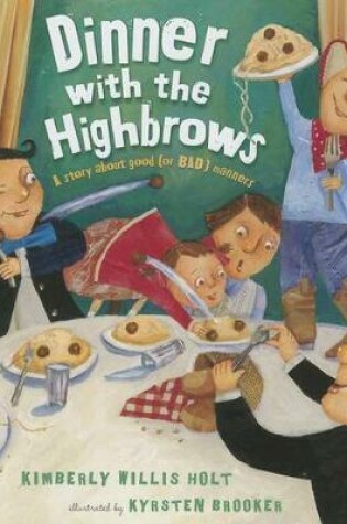 Cover of Dinner with the Highbrows