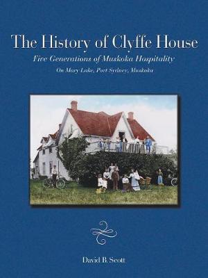 Book cover for The History of Clyffe House