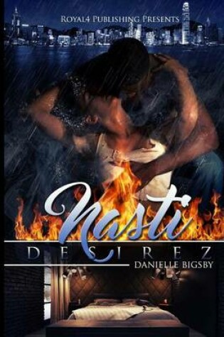 Cover of Nasti Desirez