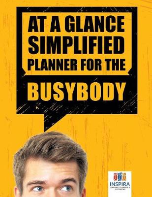 Book cover for At A Glance Simplified Planner for the Busybody