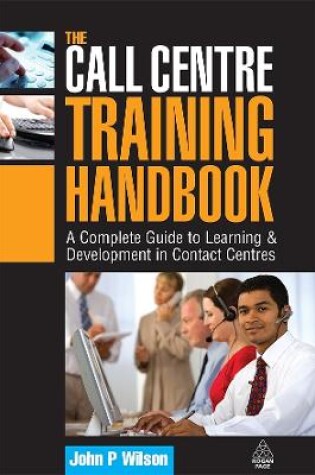 Cover of The Call Centre Training Handbook