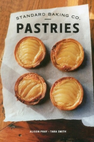 Cover of Standard Baking Co. Pastries