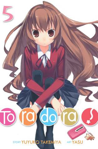 Cover of Toradora! (Light Novel) Vol. 5