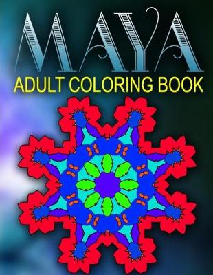 Book cover for MAYA ADULT COLORING BOOKS - Vol.10