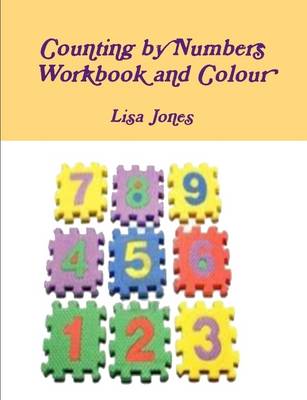 Book cover for Counting by Numbers Workbook and Colour