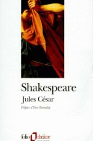 Cover of Jules Cesar/Traduction Yves Bonnefoy