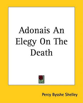 Book cover for Adonais an Elegy on the Death