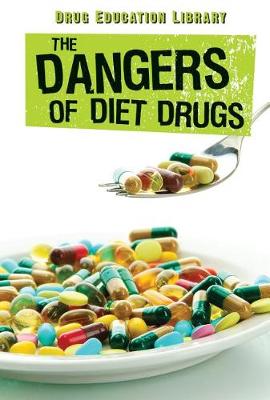 Cover of The Dangers of Diet Drugs